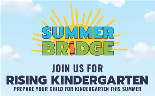 Summer Bridge Join Us For Risking Kindergarten